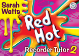 RED HOT RECORDER TUTOR Book 2 Student Copy + CD