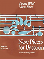 NEW PIECES FOR BASSOON 1: Grades 3-4