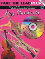 TAKE THE LEAD Plus: Jazz Standards + CD - Bb Woodwind Edition