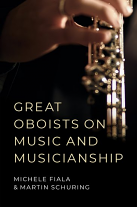 GREAT OBOISTS on Music and Musicianship (Hardback)