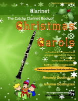 THE CATCHY CLARINET BOOK of Christmas Carols