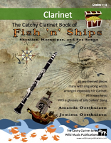 THE CATCHY CLARINET BOOK of Fish 'n' Ships