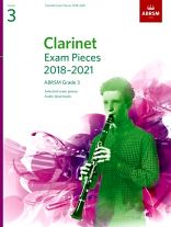 CLARINET EXAM PIECES Grade 3 (2018-2021)