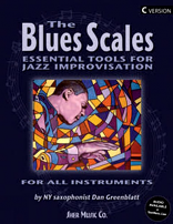 THE BLUES SCALES + CD (Bb Edition)