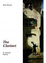 THE CLARINET A Cultural History (English edition)