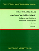 CHORALE PRELUDE Nun komm' der Heiden Heiland