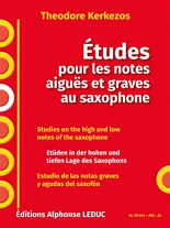 ETUDES pour les Notes Aigues et Graves au Saxophone