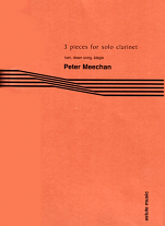 THREE PIECES for Solo Clarinet