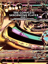THE COMPLETE SAXOPHONE PLAYER Book 3