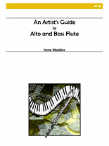 AN ARTIST'S GUIDE TO ALTO AND BASS FLUTES