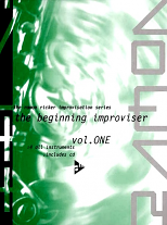 THE BEGINNING IMPROVISER Volume 1 + CD