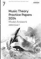 MUSIC THEORY PRACTICE PAPERS Model Answers 2024 Grade 7