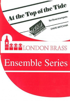 AT THE TOP OF THE TIDE (score & parts)