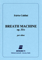 BREATH MACHINE Op.33/c