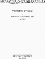 MOMENTS AMICAUX Op.50b
