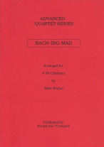 BACH-ING MAD (score & parts)