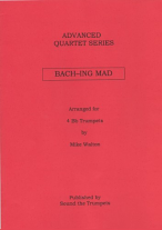 BACH-ING MAD (score & parts)