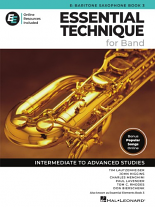 ESSENTIAL TECHNIQUE for Band -  Baritone Sax Book 3 + Online Resources