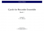 CAROLS FOR RECORDER ENSEMBLE Book 1