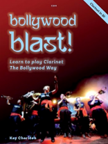 BOLLYWOOD BLAST for Clarinet + Online Audio