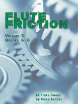FLUTE FRICTION Volume 3