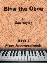 BLOW THE OBOE Book 1 Piano Accompaniments