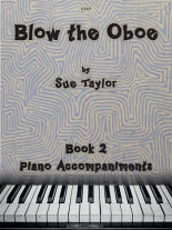 BLOW THE OBOE Book 2 Piano Accompaniments