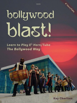 BOLLYWOOD BLAST for E flat Horn/Tuba