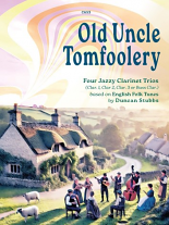 OLD UNCLE TOMFOOLERY (score & parts)