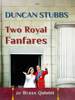 TWO ROYAL FANFARES (score & parts)