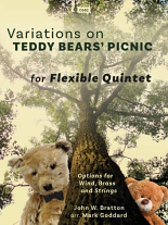 VARIATIONS ON TEDDY BEAR'S PICNIC (score & parts)