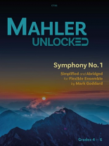 MAHLER UNLOCKED Symphony No.1 (score & parts)