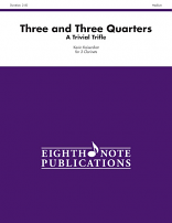 THREE AND THREE QUARTERS