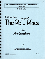 AN INTRODUCTION TO THE Bb CONCERT BLUES
