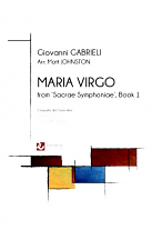 MARIA VIRGO from 'Sacrae Symphoniae' Book 1 (score & parts)
