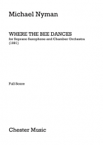 WHERE THE BEE DANCES (full score)
