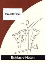 I GOT RHYTHM (score & parts)