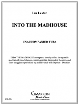 INTO THE MADHOUSE