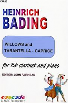 WILLOWS and TARANTELLA-CAPRICE