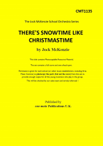 THERE'S SNOWTIME LIKE CHRISTMASTIME (score & parts)