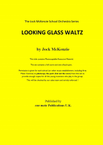 LOOKING GLASS WALTZ (score)