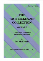 THE JOCK MCKENZIE COLLECTION Volume 2 for Brass Band Part 2c F Alto