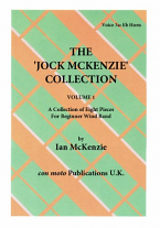 THE JOCK MCKENZIE COLLECTION Volume 1 for Wind Band Part 3a Eb Horn