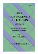 THE JOCK MCKENZIE COLLECTION Volume 2 for Wind Band (score)