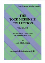 THE JOCK MCKENZIE COLLECTION Volume 2 for Wind Band Part 1b upper Alto Sax melody