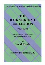 THE JOCK McKENZIE COLLECTION Volume 2 WIND BAND Part 4b bar/tbn/euph/ bbn BASS CLEF