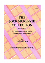 THE JOCK MCKENZIE COLLECTION Volume 3 for Wind Band (score)