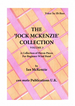 THE JOCK MCKENZIE COLLECTION Volume 3 for Wind Band Part 5a Eb Bass