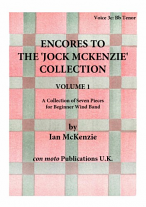 ENCORES TO THE JOCK MCKENZIE COLLECTION Volume 1 for Wind Band Part 3c Bb Tenor