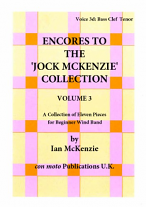 ENCORES TO THE JOCK MCKENZIE COLLECTION Volume 3 for Wind Band Part 3d Bass Clef Tenor